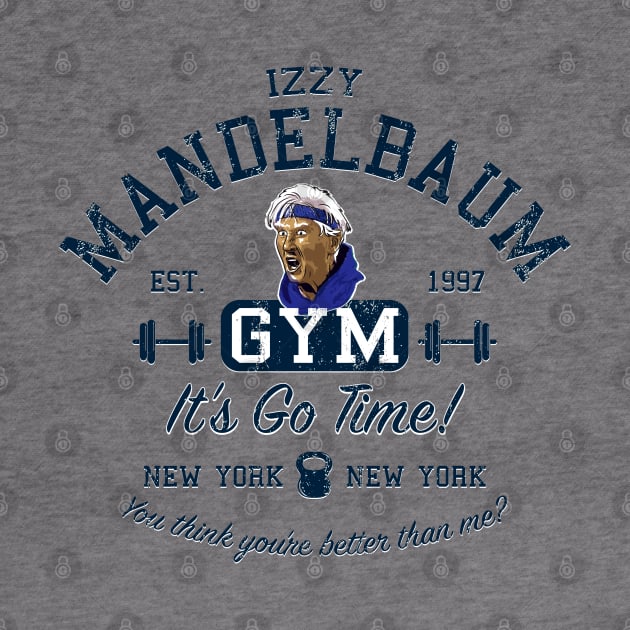 Izzy Mandelbaum Gym Lts by Alema Art